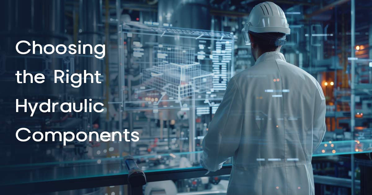 Choosing the Right Hydraulic Components for Industrial Applications